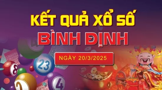 XSBDI 20/3, kết quả xổ số Bình Định hôm nay 20/3/2025, KQXSBDI 20/3
