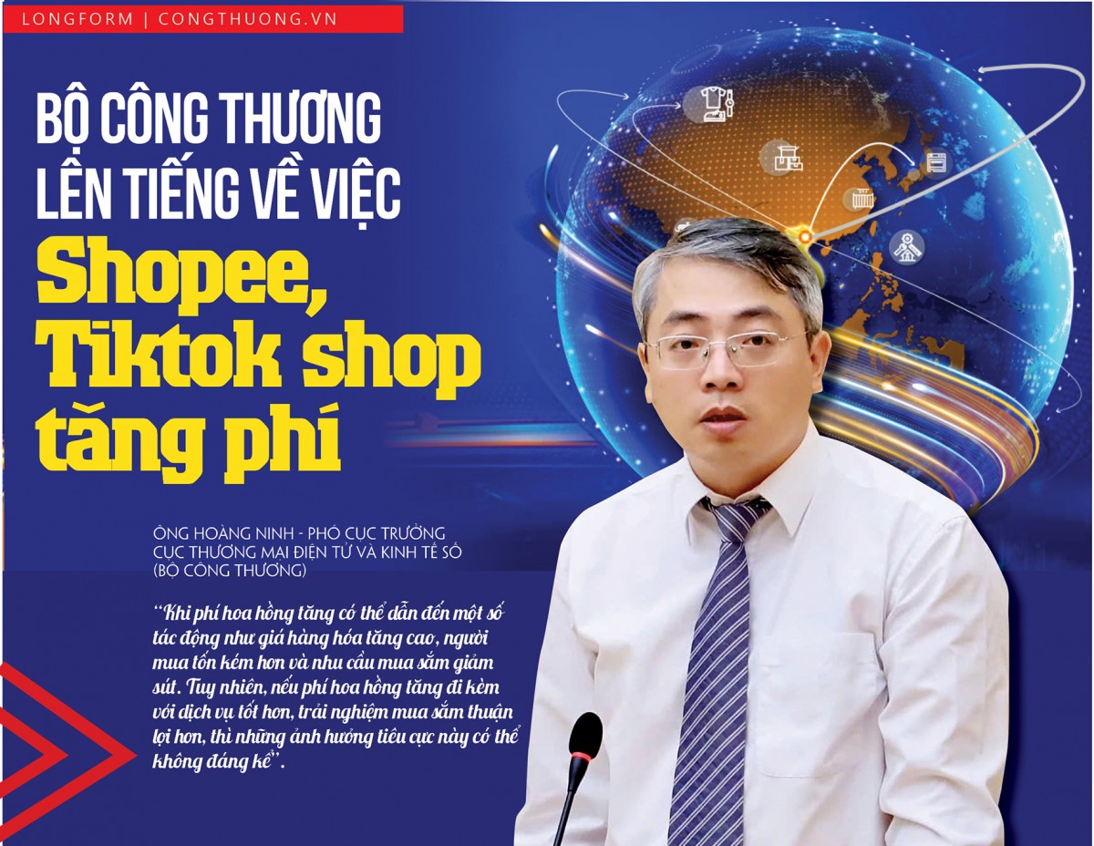 Longform: Bộ Công Thương lên tiếng về việc Shopee,Tiktok shop tăng phí