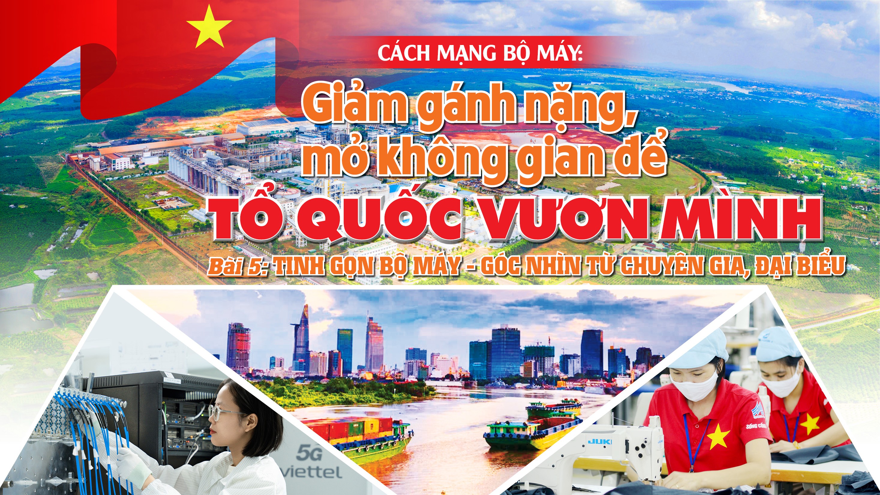 Bài 5: Tinh gọn bộ máy-góc nhìn từ chuyên gia, đại biểu