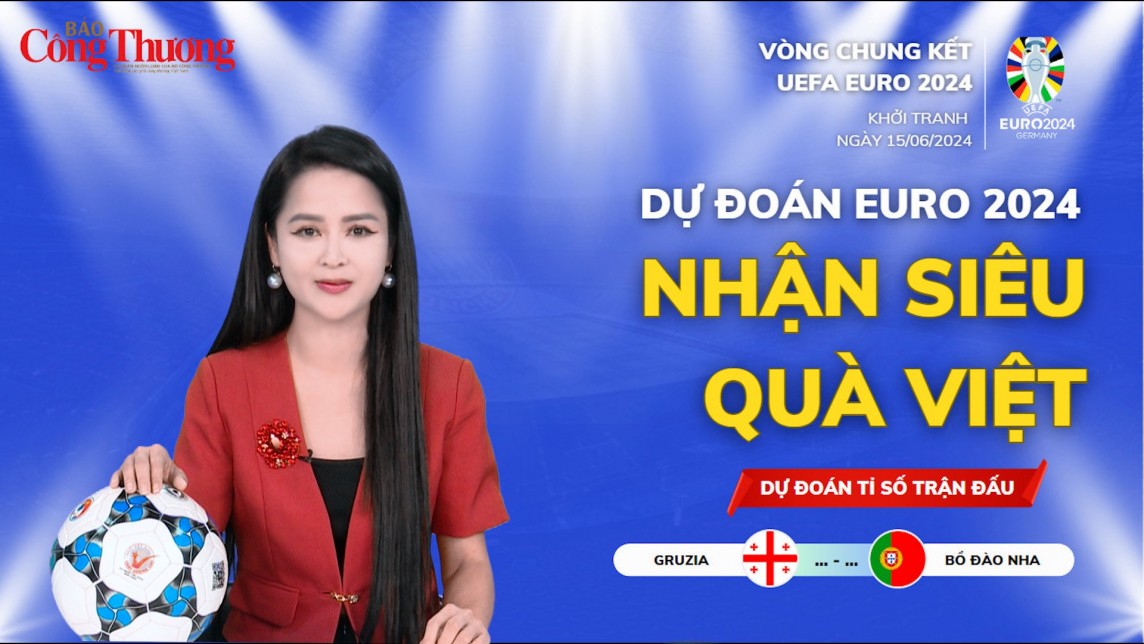 Dự đoán EURO: Nhận định bóng đá Georgia và Bồ Đào Nha (2h ngày 27/6)