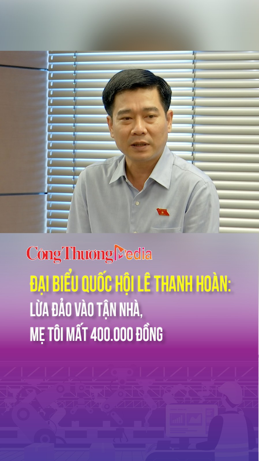 dai bieu quoc hoi le thanh hoan lua dao vao tan nha me toi mat 400000 dong